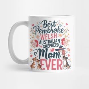 Best Aussie   Ever Gift Aussie Dog Mom Australian Shepherd funny Mug